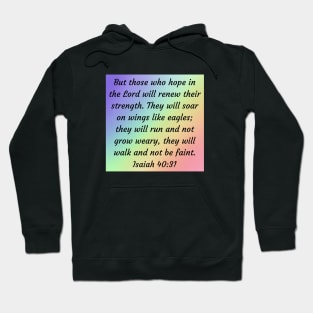 Bible Verse Isaiah 40:31 Hoodie